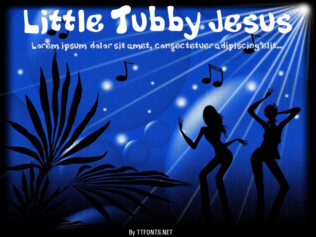 Little Tubby Jesus example